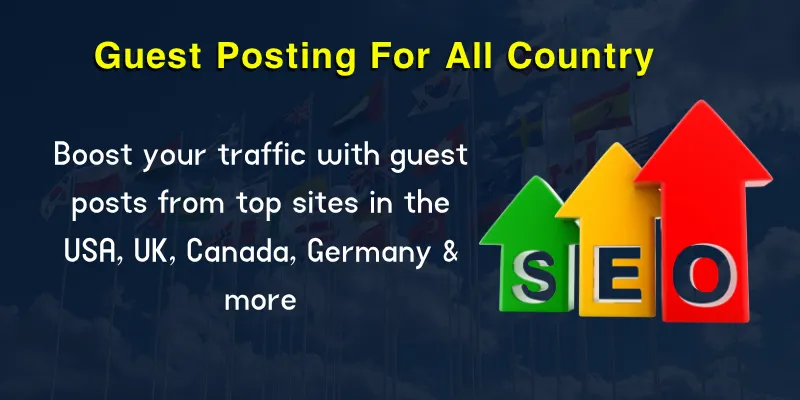 Target Country-Based Guest Posts
