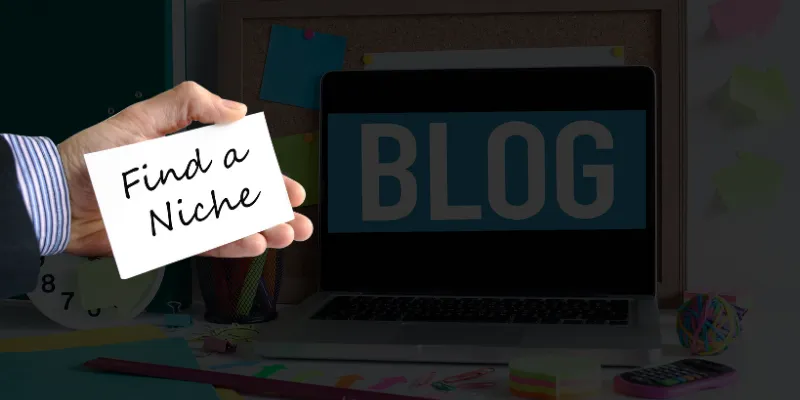 Niche for Blogging