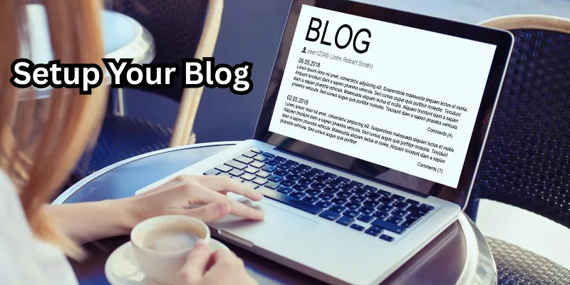 Setting Up Your Blog